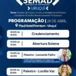 SEMAD Uruçuí divulga programação de evento sobre tecnologia e administração